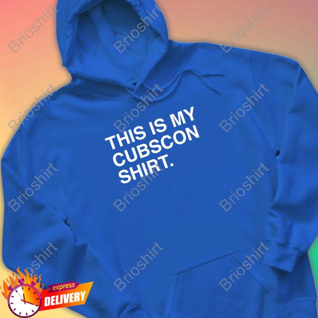 Chicagocubs Chicago Cubs Store Merch Shop Obvious Shirts This Is My Cubscon T Shirt