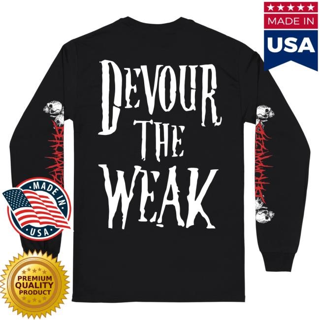 Official Reality Fade Merch Store Dehumanized 'Devour The Weak' Long Sleeve Tees