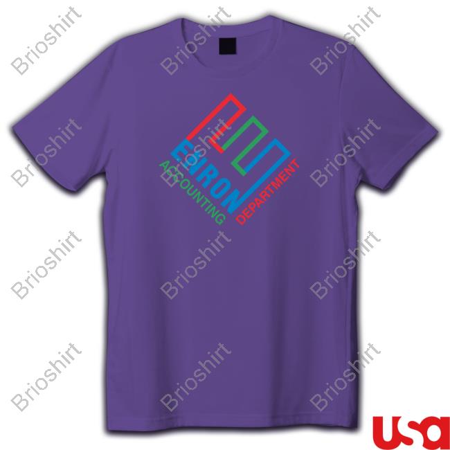 Supersecretshirts Enron Accounting Department Tee Shirt Shirts That Go Hard