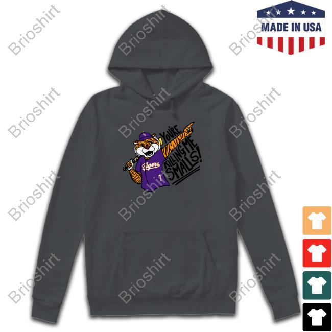 You're Killing Me Smalls Mike Tee Lsu Baseball Shop You're Killing Me Smalls Mike Long Sleeve T Shirt