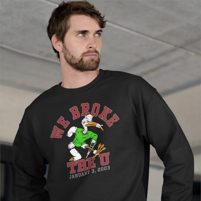 We Broke The U Shirt Dark Heather