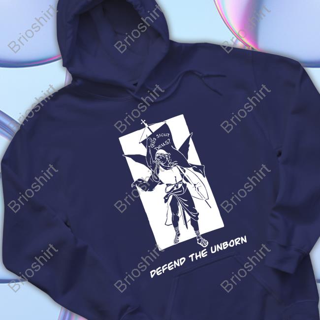 Defend The Unborn T Shirt