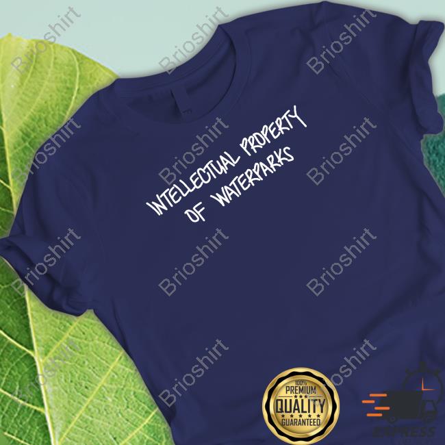 Intellectual Property Of Waterparks Hoodie