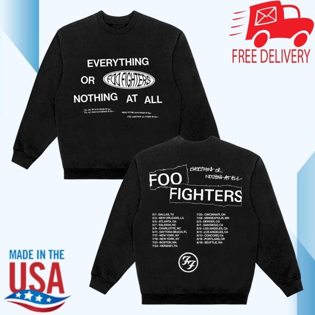Everything Or Nothing At All Pullover Crewneck Sweatshirt Foo Fighters