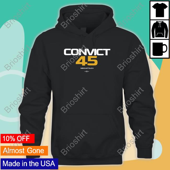 Convict 45 Meidastouch Shirts Steve L