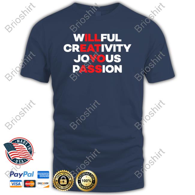 Willful Creativity Joyous Passion Crewneck Sweatshirt