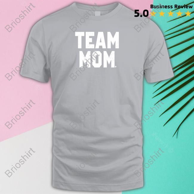Official Team Mom Tee Shirt