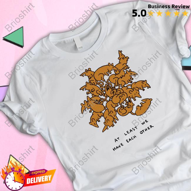 At Least Have Each We Other Long Sleeve T Shirt