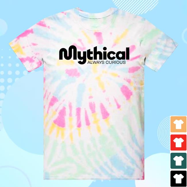 Official Good Mythical Morning Merch Always Curious Mythical Logo Hot Shirt Tie Dye Clothing Store Shop