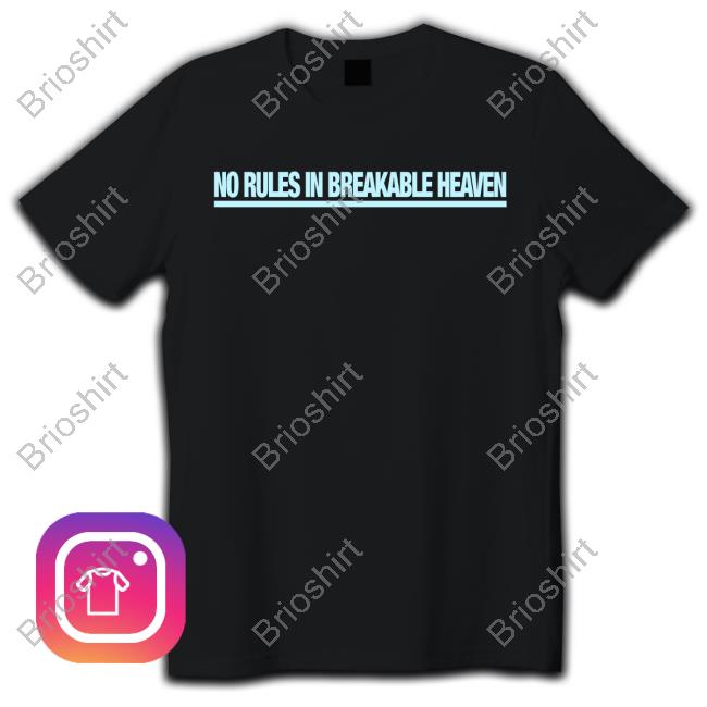 Official No Rules In Breakable Heaven It's A Cruel Summer With You Tee