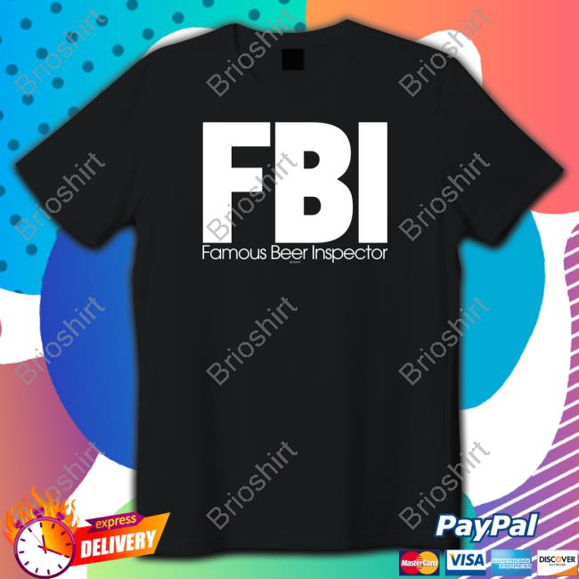 Fbi Famous Beer Inspector Hooded Sweatshirt HiddenXperia