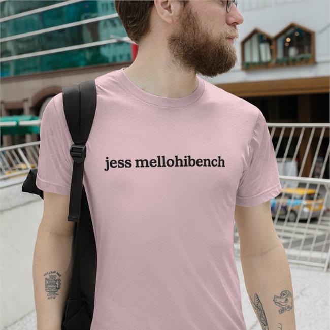 Jessmelllow Jess Mellohibench Shirt