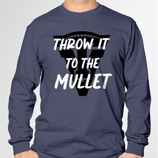 Throw It To The Mullet Tee