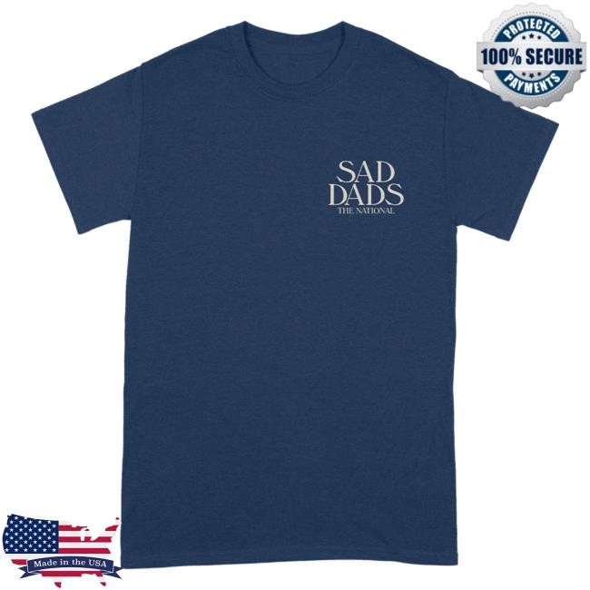 The National Store Merch Sad Dads Tee
