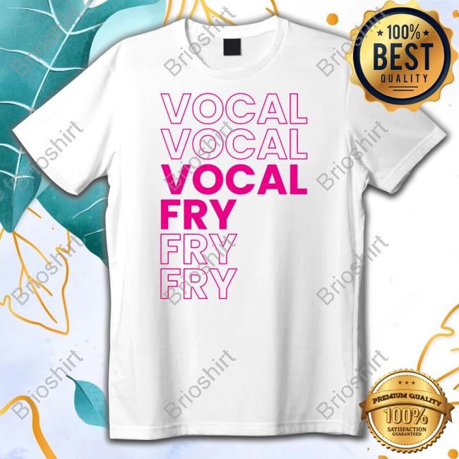 Official Vocal Fry Hoodie
