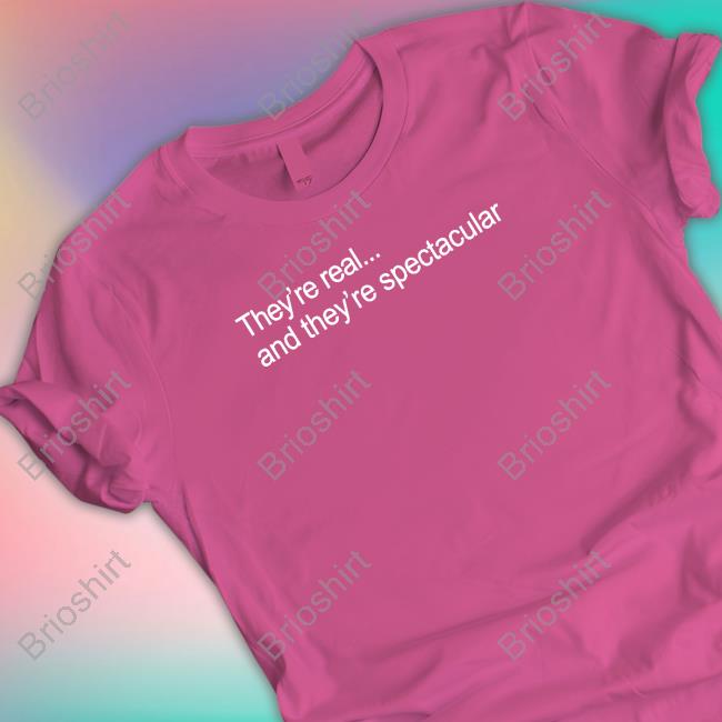 They're Real And They're Spectacular Long Sleeve Tee Roz