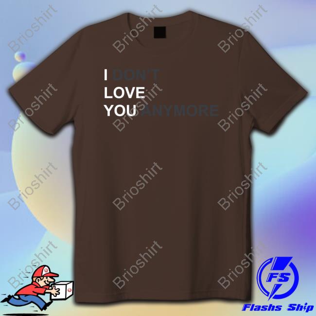 Official I Don't Love You Anymore Tee