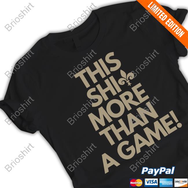 Official This Shit More Than A Game Tee Shirt