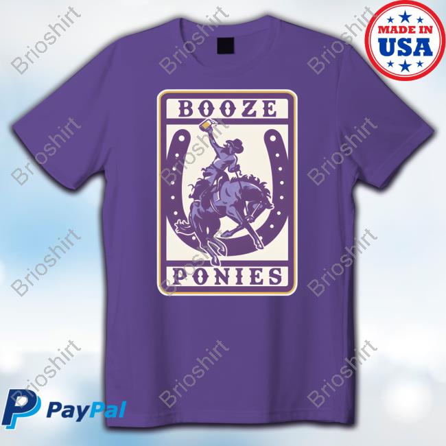 Official Barstool Sports Booze Ponies Shirts