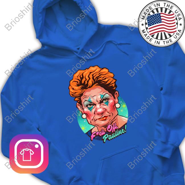 Fuck Off Pauline Hoodie