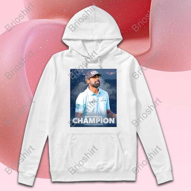 Sahith Theegala Champion Shirt