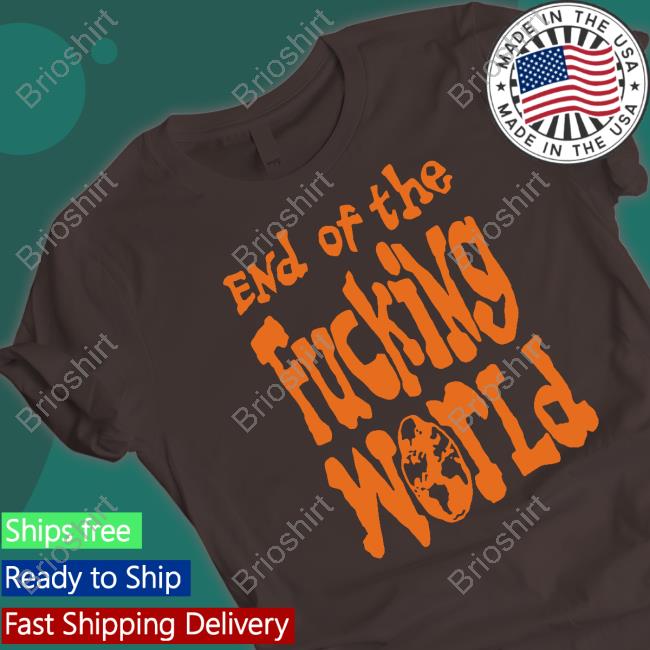 End Of The Fucking World Hayley Williams Shirt