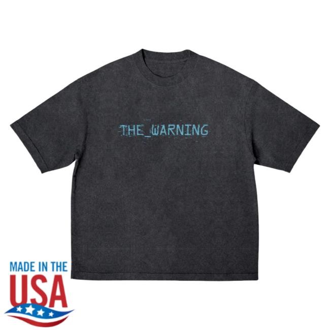 Official The Warning Merch Store ERROR (404) Glitch Shirt The Warning Band