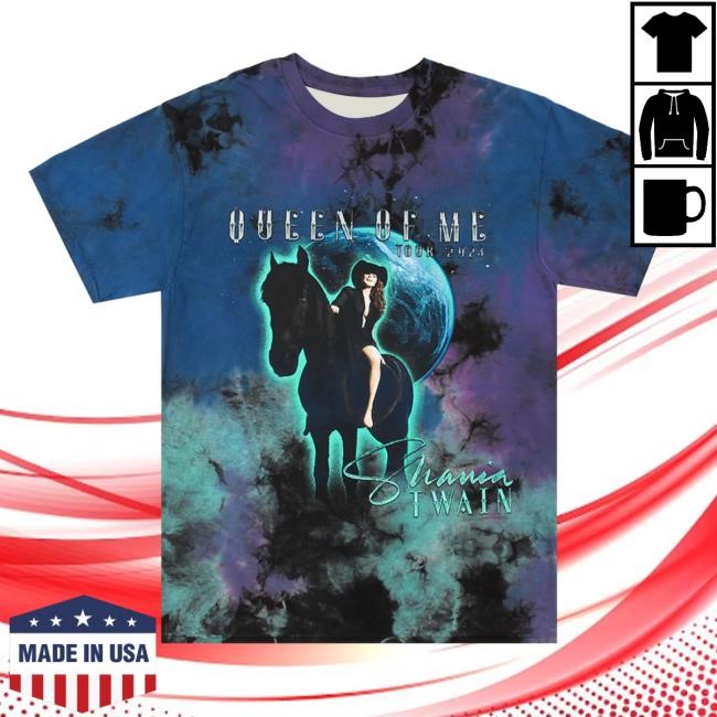 Shania Twain Official Merch Store Queen Of Me Tie Dye T-Shirts Shania Twain Clothing Shop Shania Twain Apparel