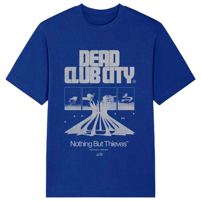 Nothing But Thieves Official Store Apparel Dead Club City Tee Shirt