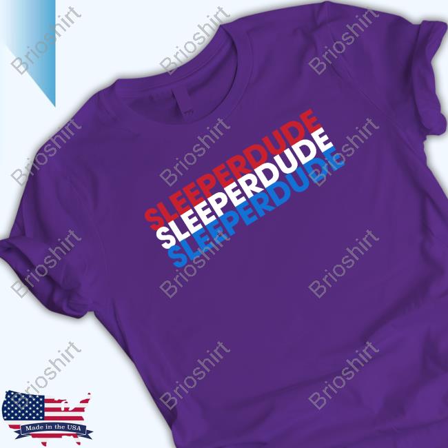 sleeperdude Merch Merca Shirt