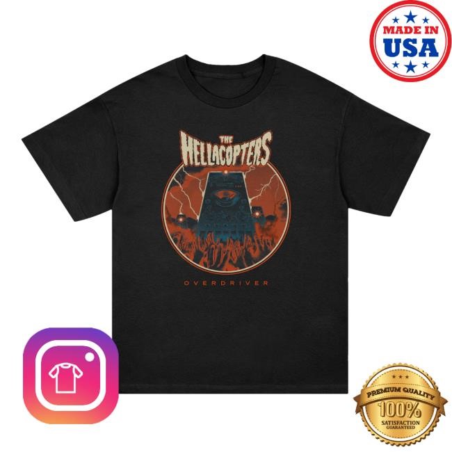 The Hellacopters - Overdriver New Tee The Hellacopters Merch