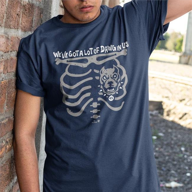 We've Got A Lot Of Dawg In Us tee shirt Gerrit Cole BreakingT