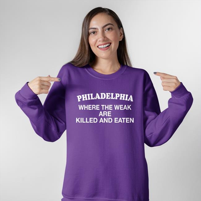 Pink Bike Ralph Shop Philadelphia Where The Weak Are Killed And Eaten Shirt Shirts That Go Hard