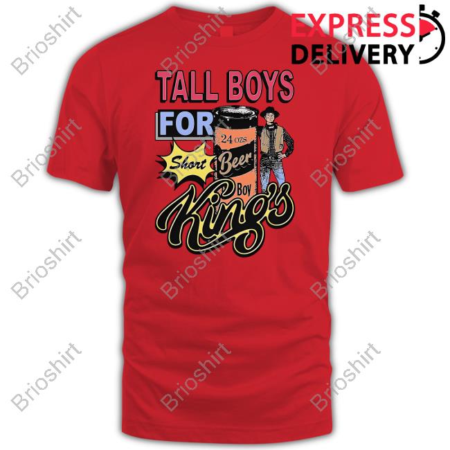 Official Tall Boys For Short Kings Shirt