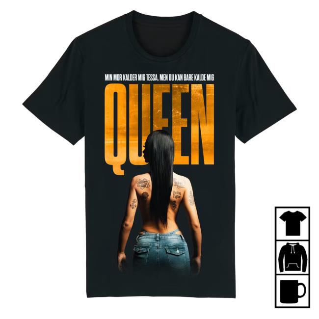 Official Tessa Merch Kald Mig Queen Hoodie