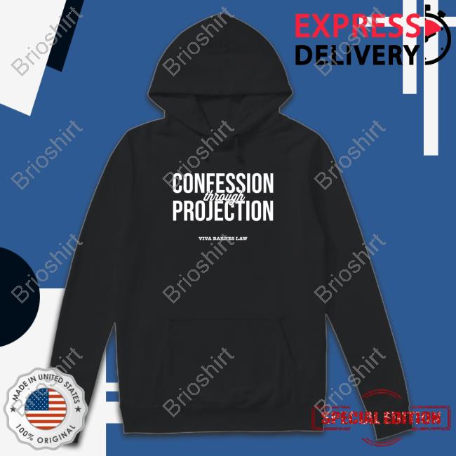 Viva Frei Youtube Confession Through Projection Viva Barnes Law Hooded Sweatshirt Vivafrei