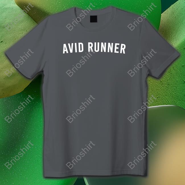 Dumb Runner's Artist Shop Avid Runner Shirt Long Sleeve Tee Shirt
