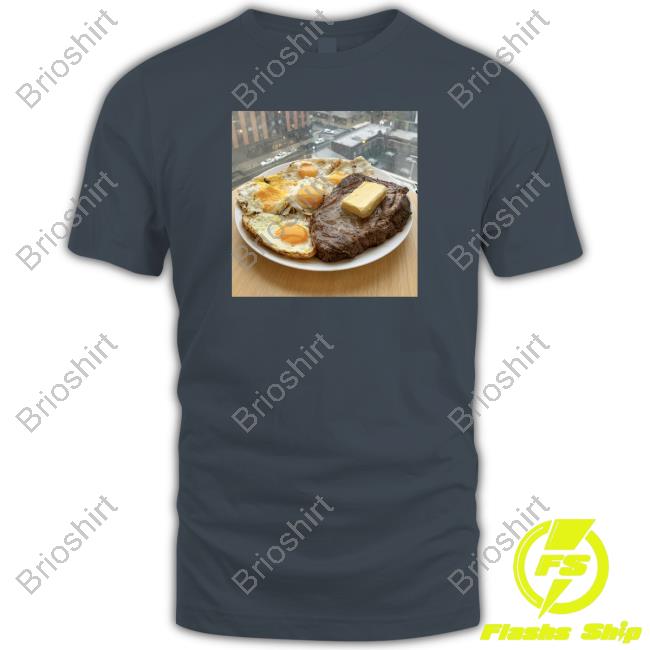 Zack Strength Merch Steak Eggs And Butter Shirt Steak Eggs And Butter Tee