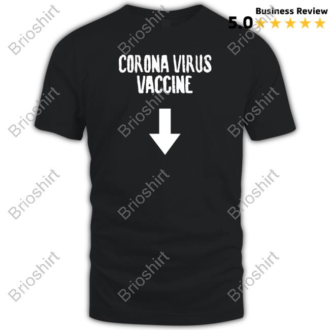 Corona Virus Vaccine T Shirt