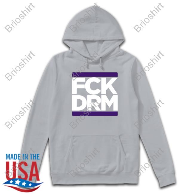 Official Fck Drm Shirt ModernVintageG