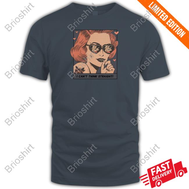 Jenifer Prince I Can't Think Straight T-Shirt