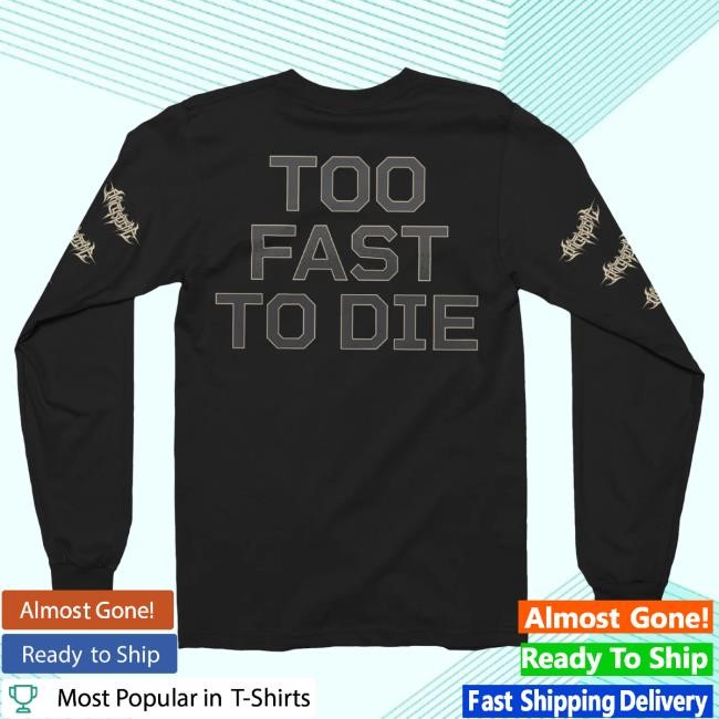 Official Indie Merch Store Archspire Too Fast To Die Long Sleeve T-Shirt IndieMerchStore