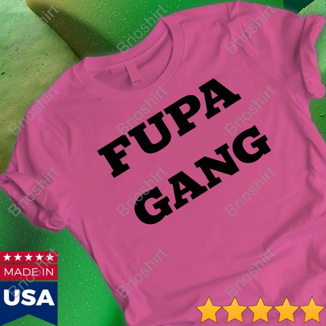 Fupa Gang Shirts Juicybodygoddess
