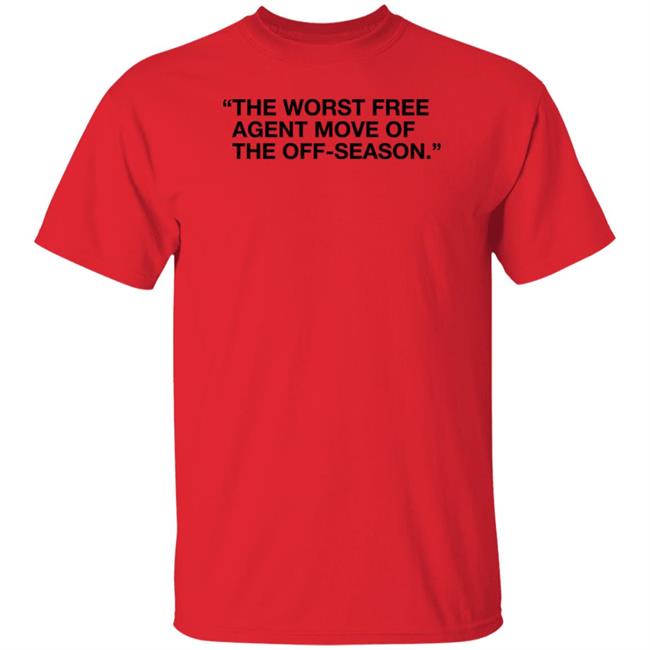 Obvious Shirts Shop The Worst Free Agent Move Of The Off-Season Shirt DeMar DeRozan