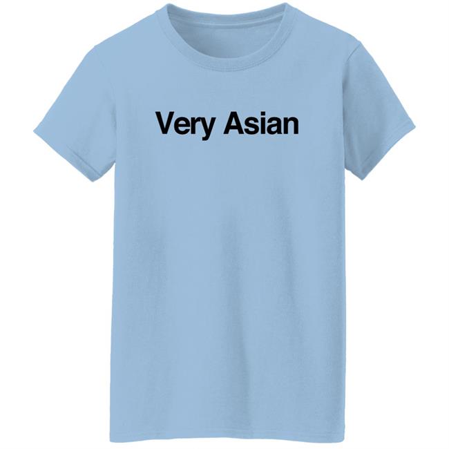 Very Asian Long Sleeve T Shirt Very Asian Long Sleeve T Shirt