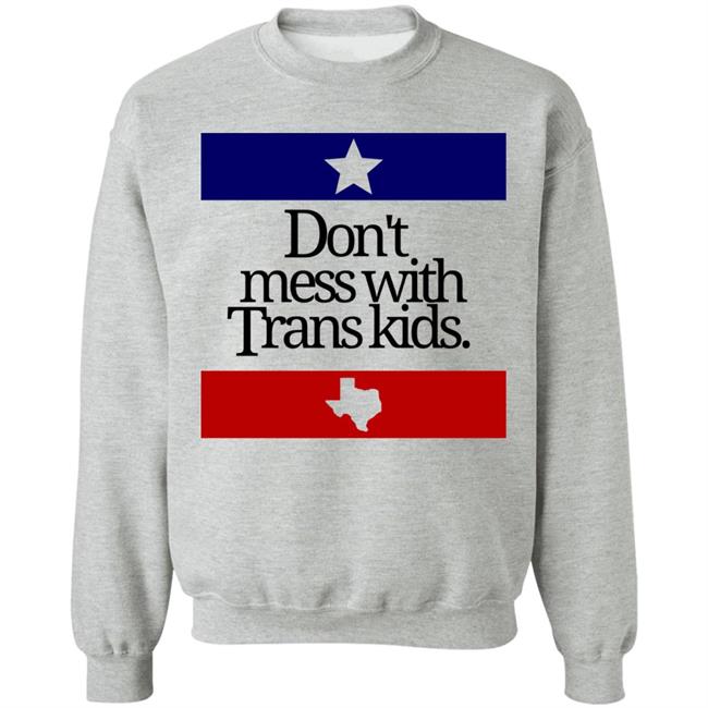 Don't Mess With Trans Kids Shirt Terron Moore Don't Mess With Trans Kids Shirt Terron Moore