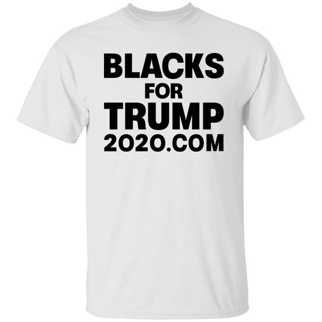 Blacks For Trump 2020.Com Shirt