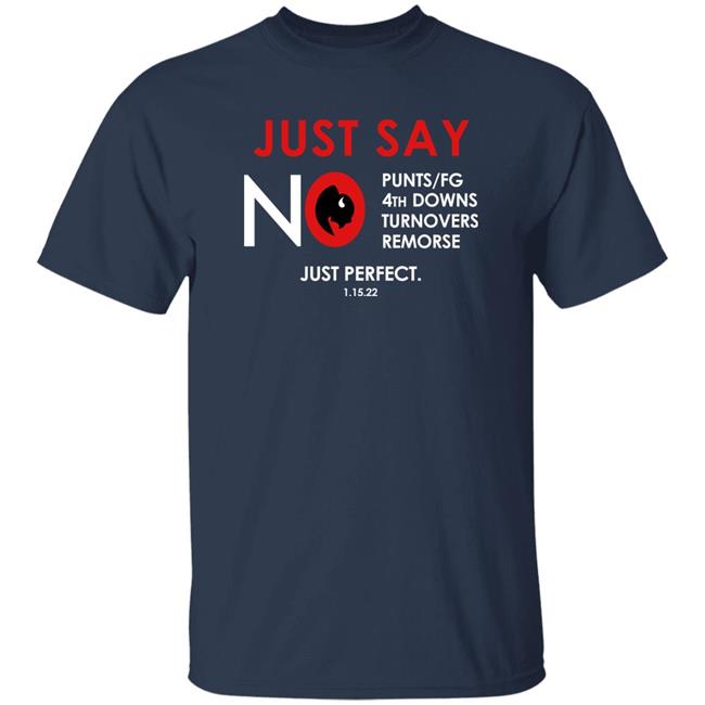 26 Shirts Buffalo Merch Just Say No T Shirt 26 Shirts Buffalo Merch Just Say No T Shirt