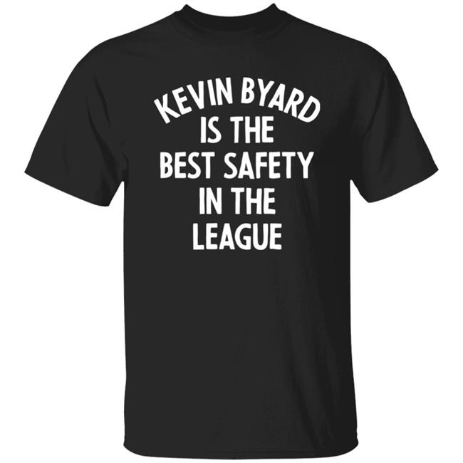 Kevin Byard Is The Best Safety In The League Shirt Hangtn Merch Heather Seay