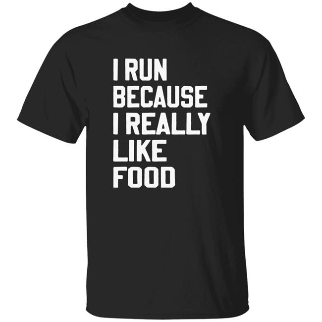 Chaulkster Tammy I Run Because I Really Like Food Shirt